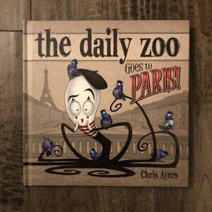 Animation Character Design Book - The Daily Zoo Goes to Paris - Chris Ayers